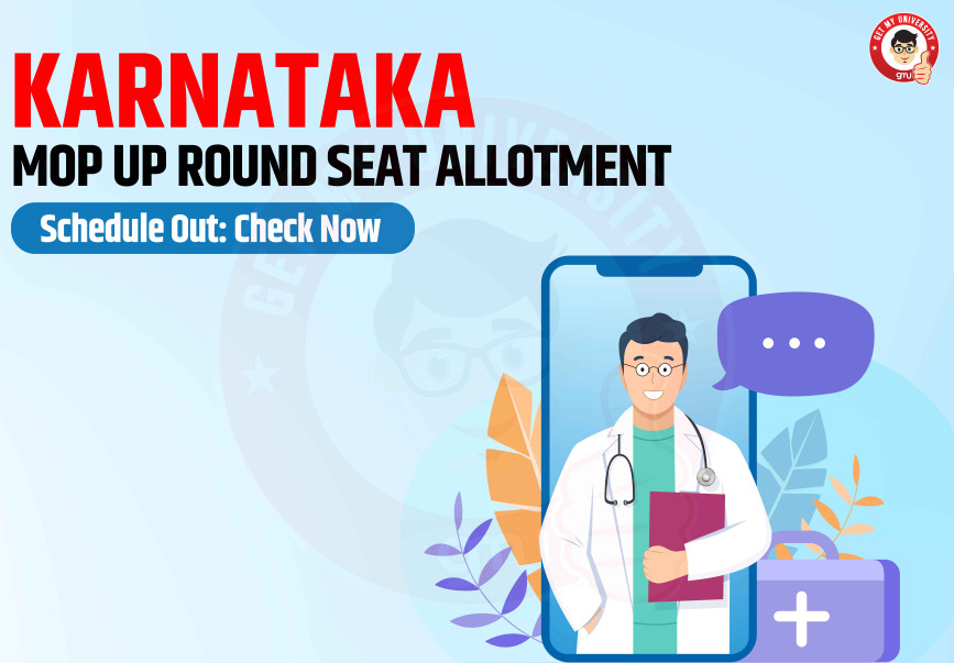 Karnataka Mop Up Round Seat Allotment Schedule Out: Check Now